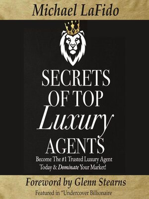 cover image of Secrets of Top Luxury Agents